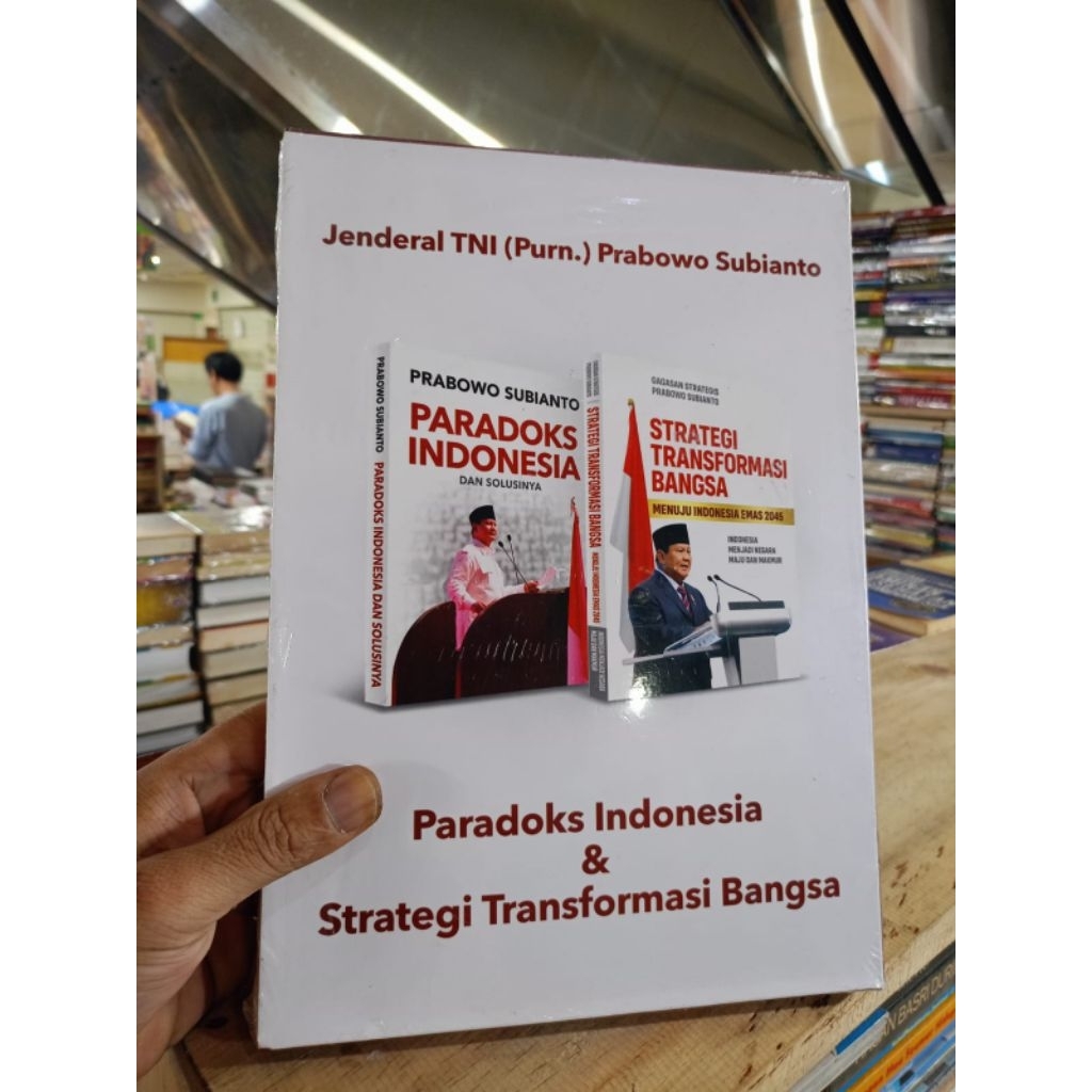 PARADOKS INDONESIA & STRATEGI TRANFORMASI BANGSA Jenderal TNI (Purn) PRABOWO SUBIANTO