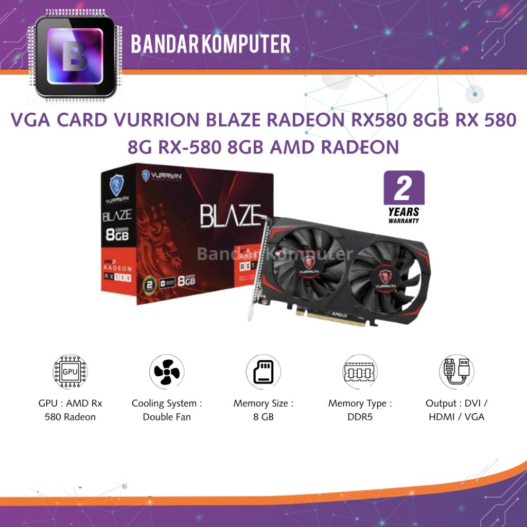 VGA CARD VURRION BLAZE RADEON RX580 8GB RX 580 8G RX-580 8GB AMD RADEON
