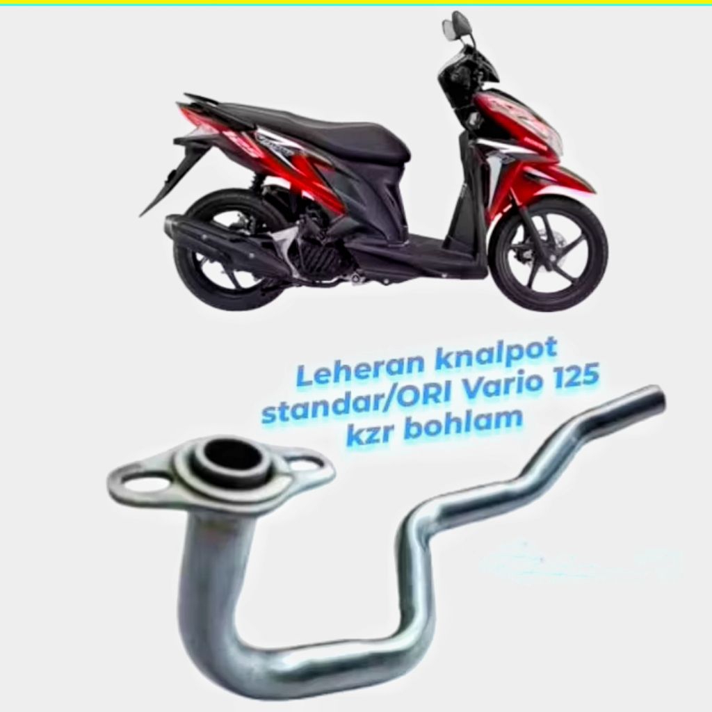 Leher Knalpot Standar Vario 125 Kzr Bohlam ORI