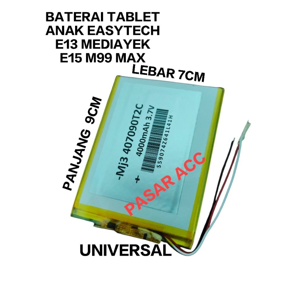 Baterai Tablet Anak Easytech E13 - Mediatek E15 - M99 MAX - Tablet Batre Batrey