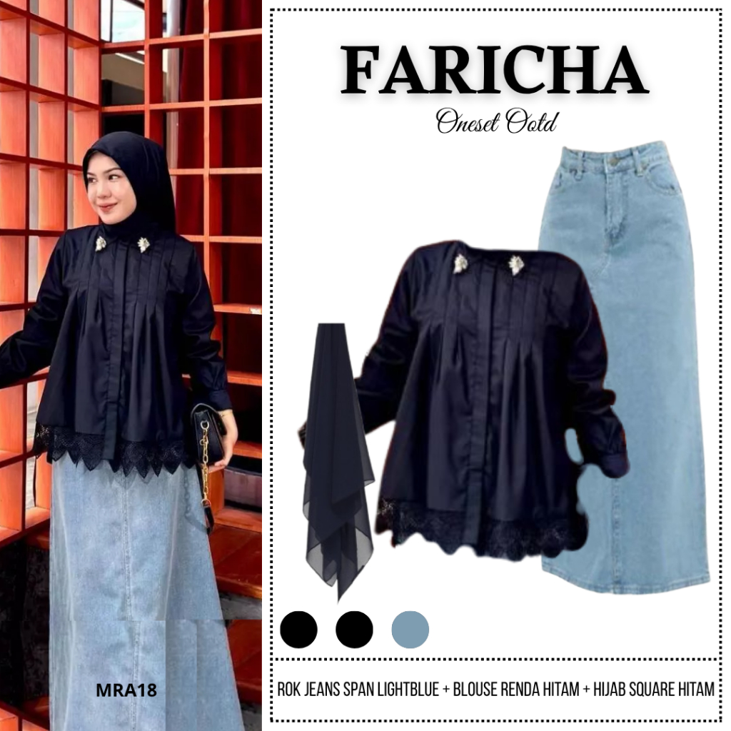FARICHA Woman Set Fashion With Hijab, Ootd Style (Rok Jeans Span, Blouse Top Renda, Jilbab Square) B