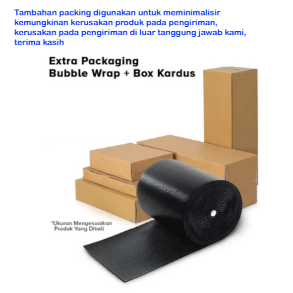 

Extra Packing Kardus dan Bubble Wrap Packing Tambahan TAMBAHAN BUBBLE WARP EXTRA BUBBLE WARP