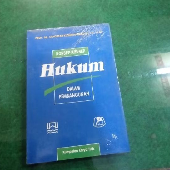 Konsep Konsep Hukum dalam Pembangunan