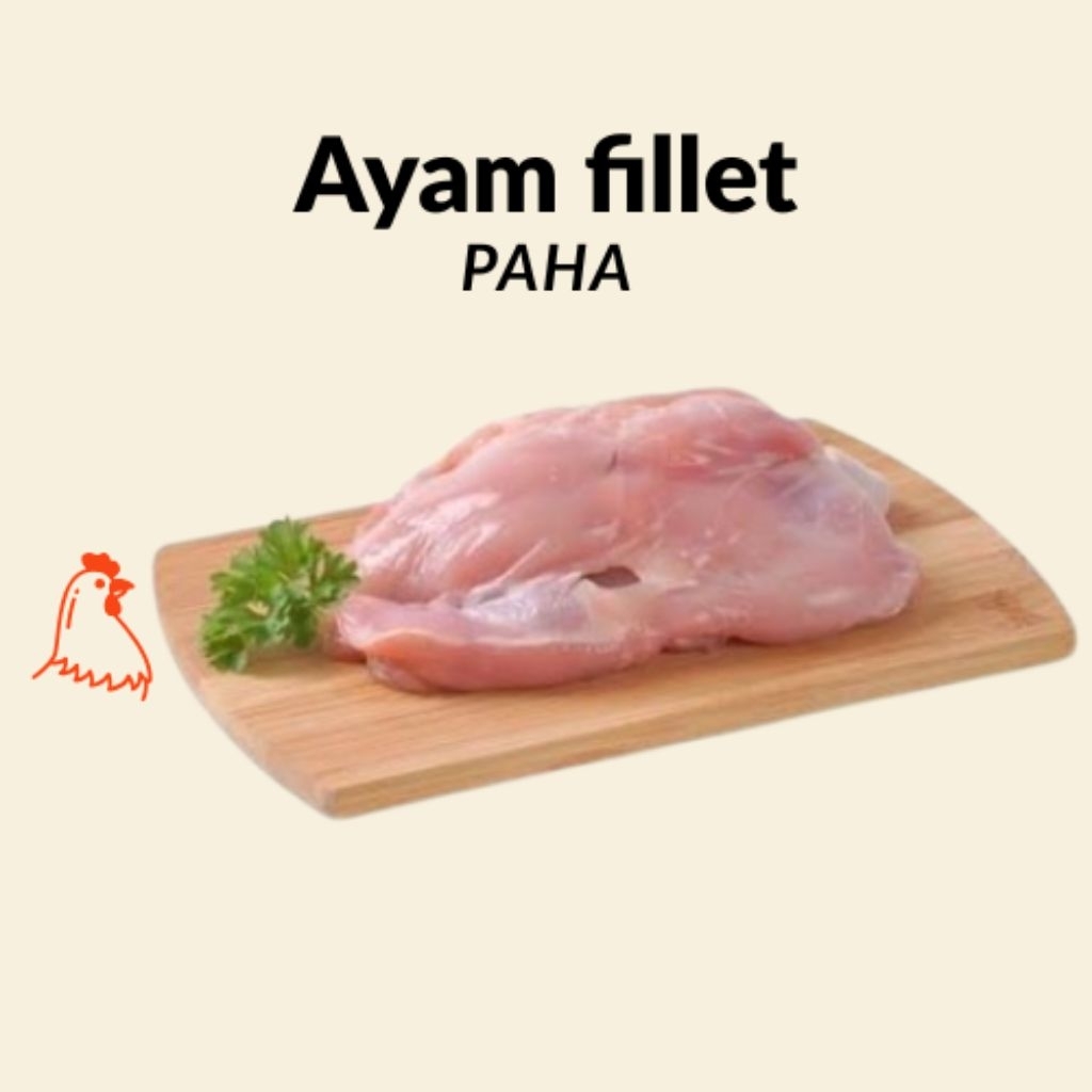

Fillet Ayam Paha Tanpa kulit 1kg