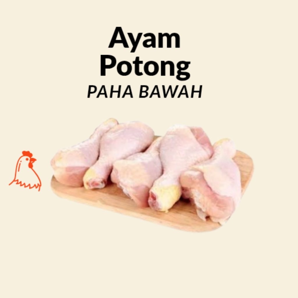 

Ayam Potong Paha Bawah 1kg