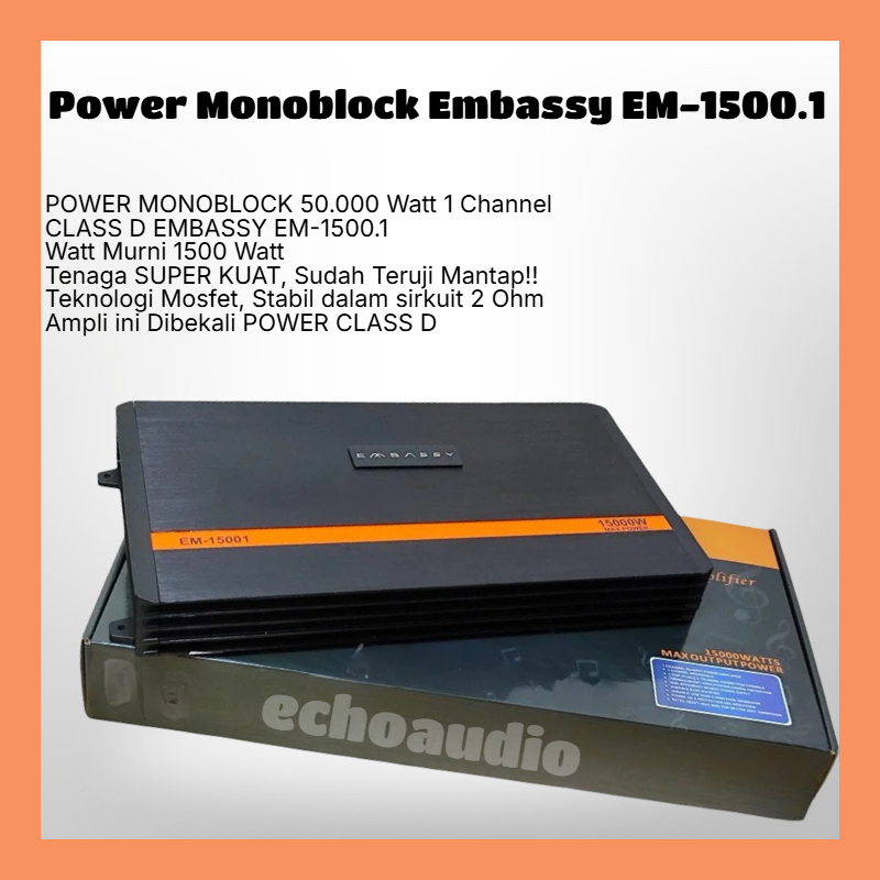 Power Monoblock Embassy EM-1500.1 Channel Class D Amplifier