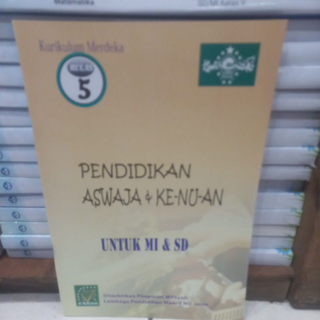 pendidikan Aswaja & Ke-NU -an untuk MI/SD kelas 5 kurikulum merdeka 2023