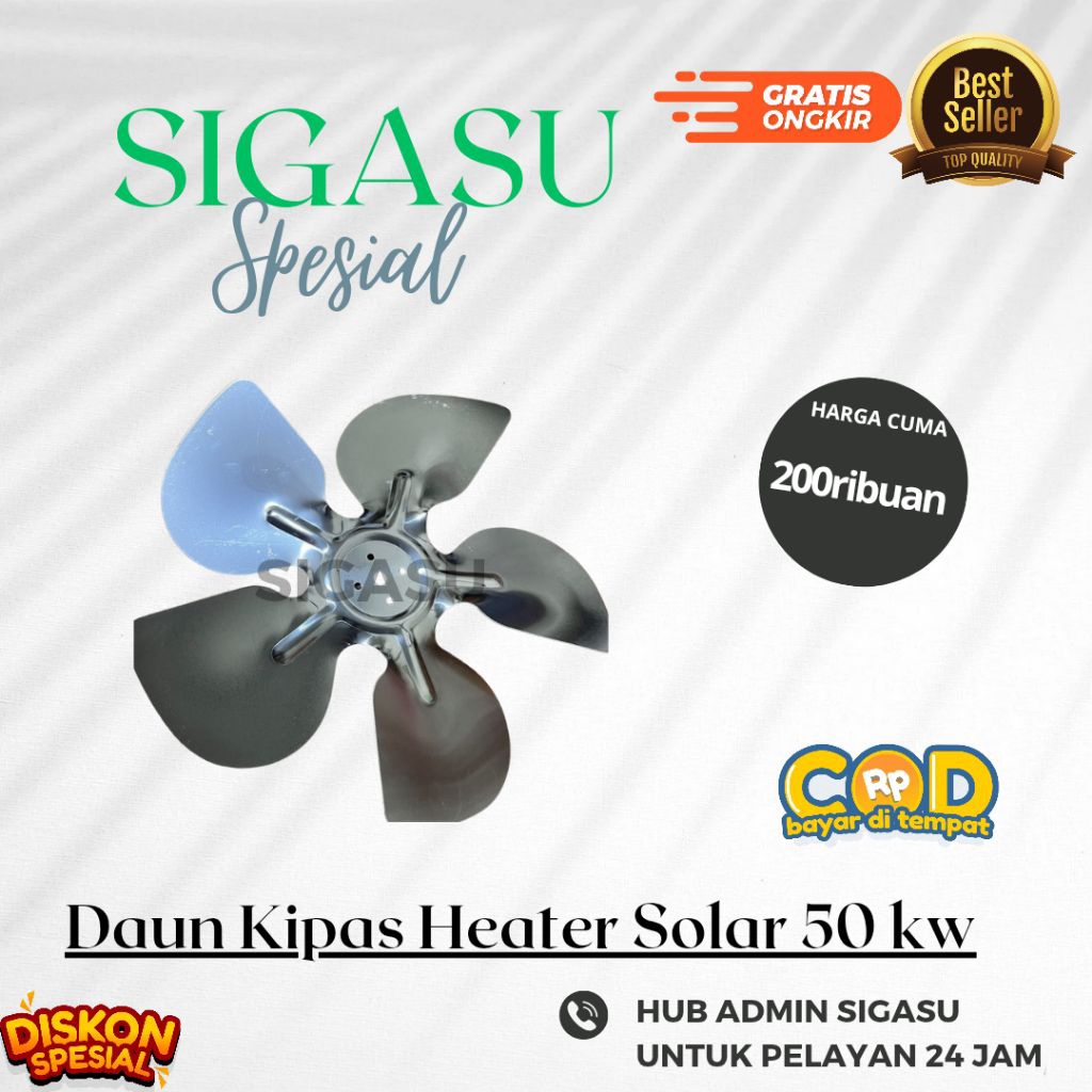 DAUN KIPAS HEATER SOLAR 50 kw - SIGASU
