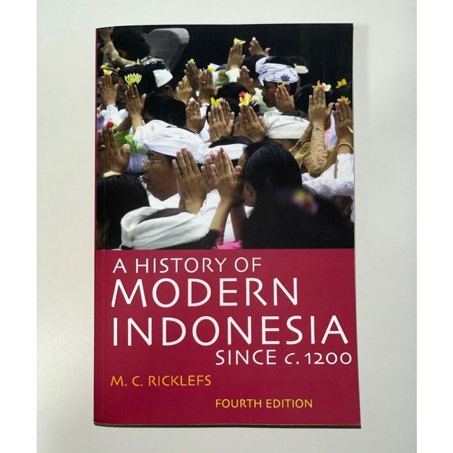 [ENGLISH] TK. HISTORY OF MODERN INDONESIA SINCE C. 1200