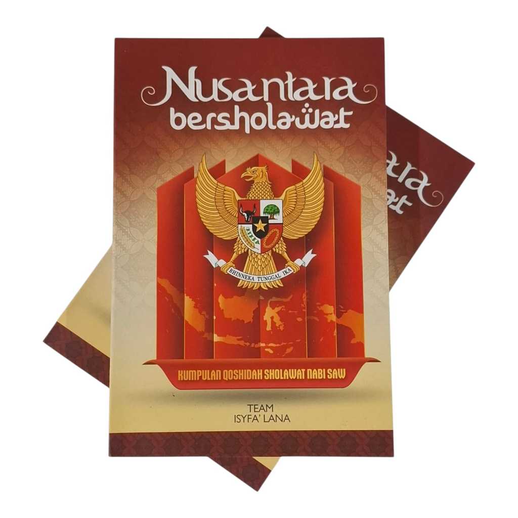 Buku Nusantara Bersholawat/Kumpulan Qoshidah Sholawat Nabi Saw