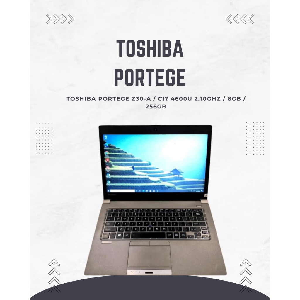 TOSHIBA PORTEGE Z30-A Core i7 4600U 2.10GHZ 8GB / 256GB Second Original