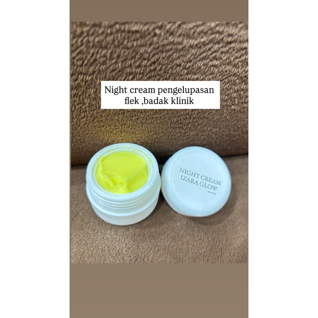 NIGHT CREAM PENGELUPASAN FLEK,BADAK