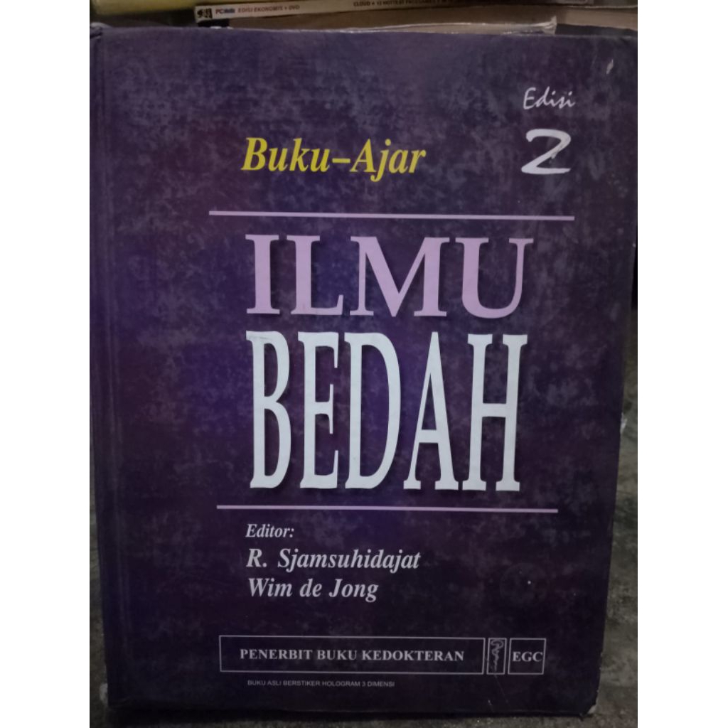 BUKU AJAR ILMU BEDAH EDISI 2 SJAMSUHIDRAJAT DAN WIM DE JONG