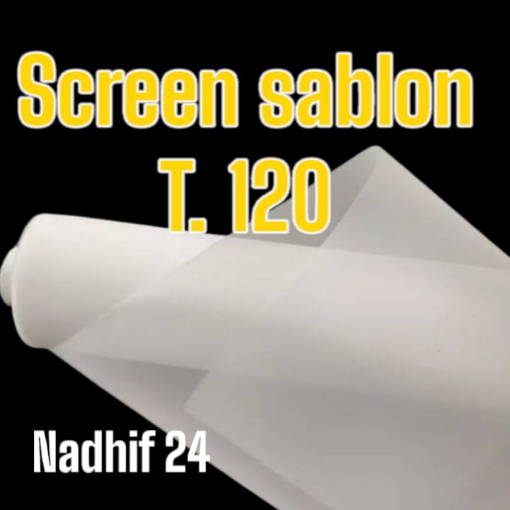 kain monyl screen sablon T. 120