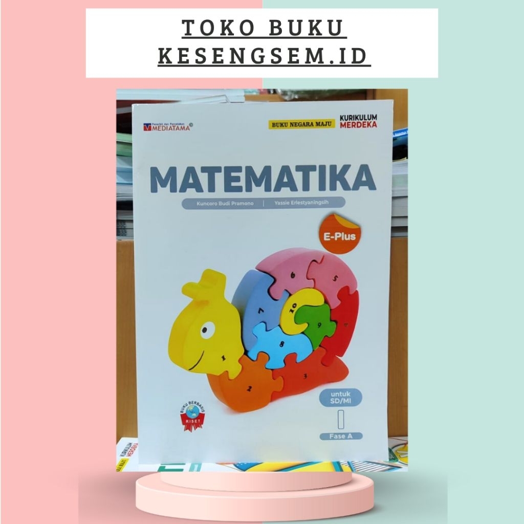 Buku Paket E - PLUS Matematika Kelas 1, 2, 3, 4, 5, 6 SD/MI Kurikulum Merdeka - Mediatama