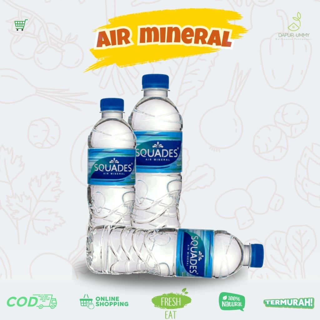 

SQUADES • Air Mineral Botol • 600ml