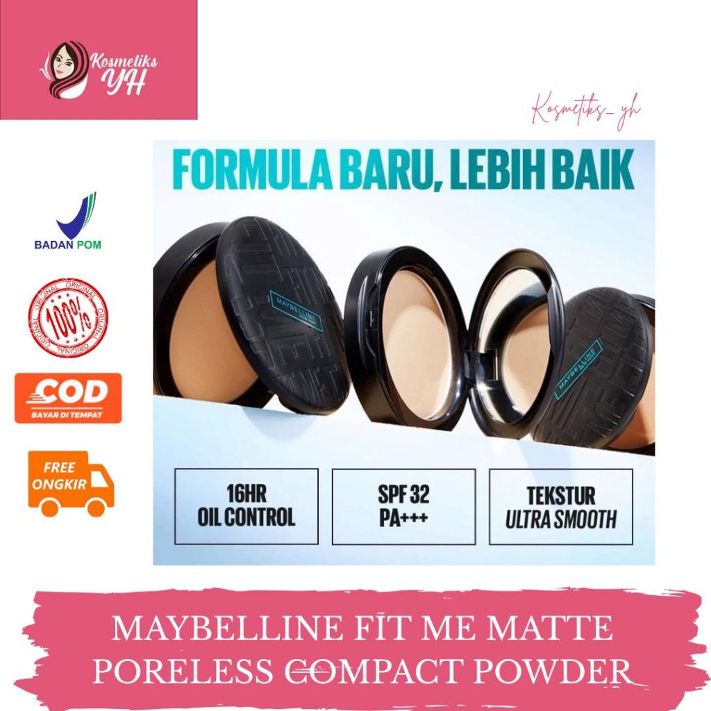MAYBELLINE FIT ME COMPACT POWDER PORELESS SPF 32PA+++ ATAU BEDAK PADAT MAYBELLINE DAN MAYBELLINE FIT
