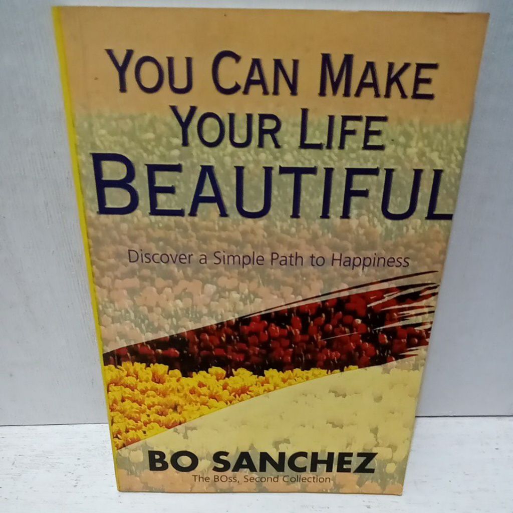 Buku YOU CAN MAKE YOUR LIFE BEAUTIFUL - BO SANCHEZ