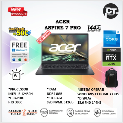 ACER ASPIRE 7 PRO A715 I5 12450H RTX3050 6GB/ 8GB 512GB GARANSI RESMI