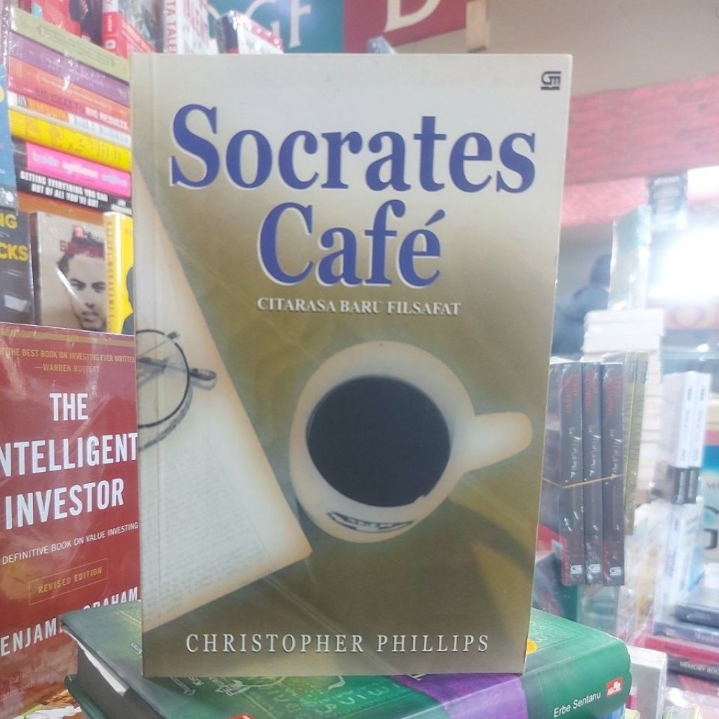 Buku Socrates Cafe Citarasa Baru Filsafat by Christopher Phillips