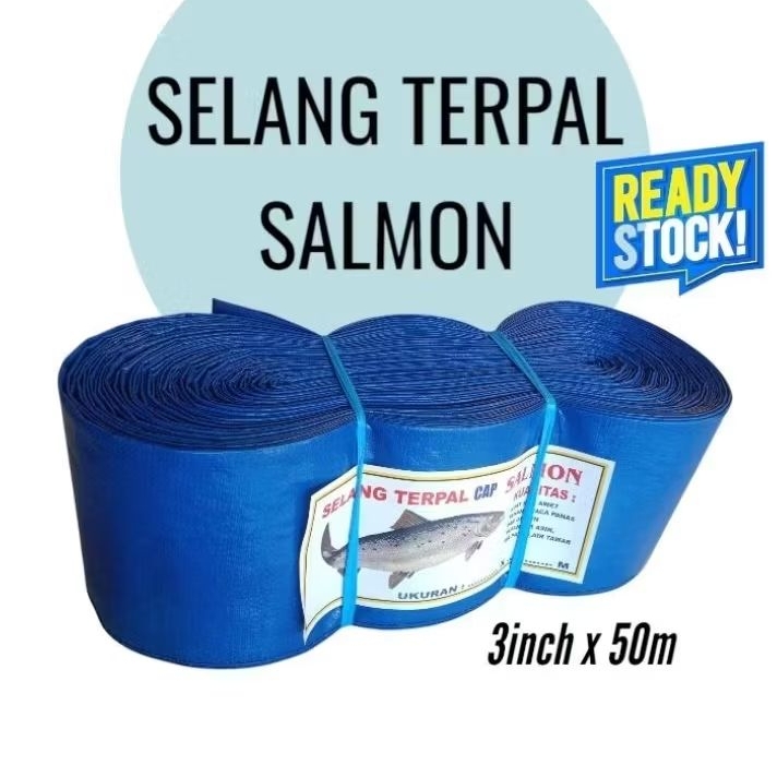 SELANG TERPAL PLASTIK [3INCH X 50M] CAP SALMON