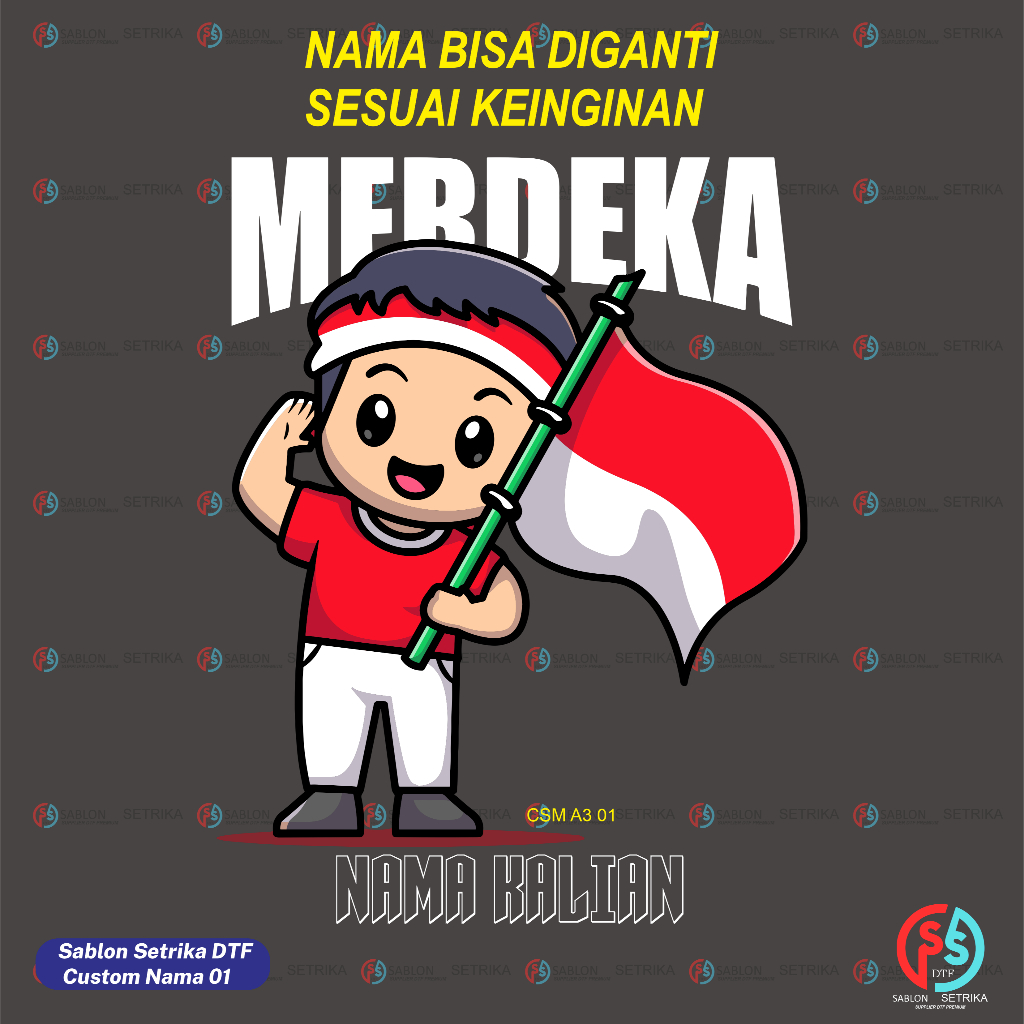 Sablon Setrika Merdeka Custom Nama A3 SIAP PRESS