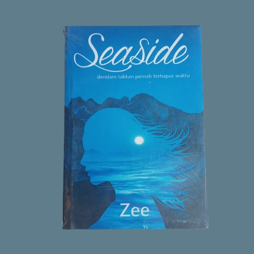 Buku Seaside - Dendam Takkan Pernah Terhapus Waktu - Zee - Penerbit Senja Bukumusi Original