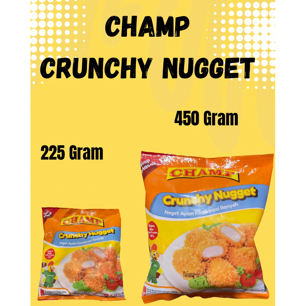 

Champ naget crunchy naget bubble crispy 450 Gram dan 225 Gram