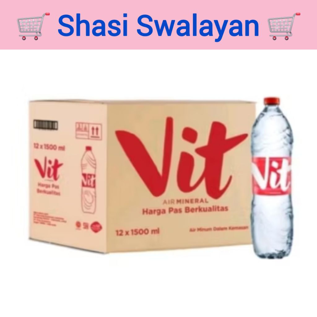

VIT 1 Dus Karton 600ml X 24Pcs/ 1,5LiterX 12Pcs - Air Mineral Botol