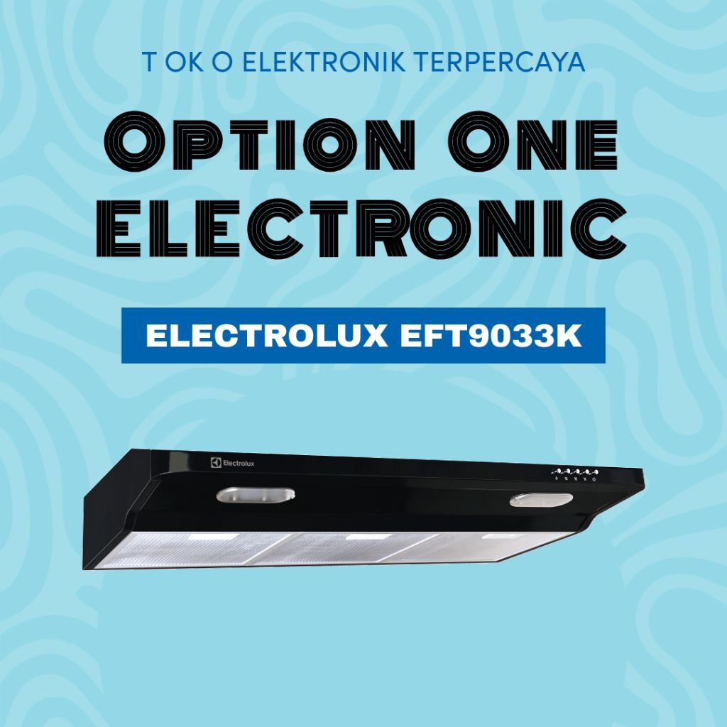 ELECTROLUX EFT9033K COOKER HOOD 90 cm