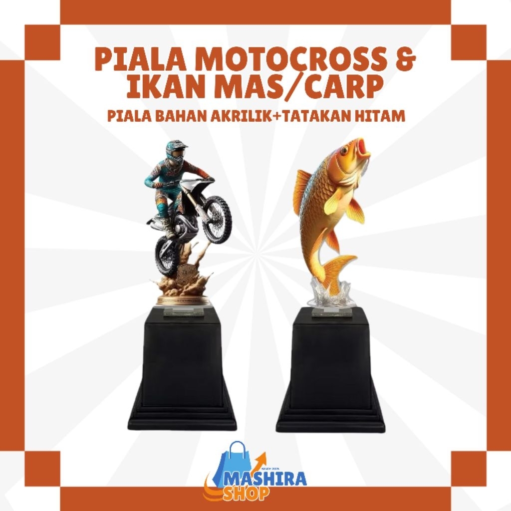 PIALA AKRILIK MOTOCROSS & IKAN MAS/CARP HADIAH KEJUARAAN LOMBA TROFI BAHAN AKRILIK