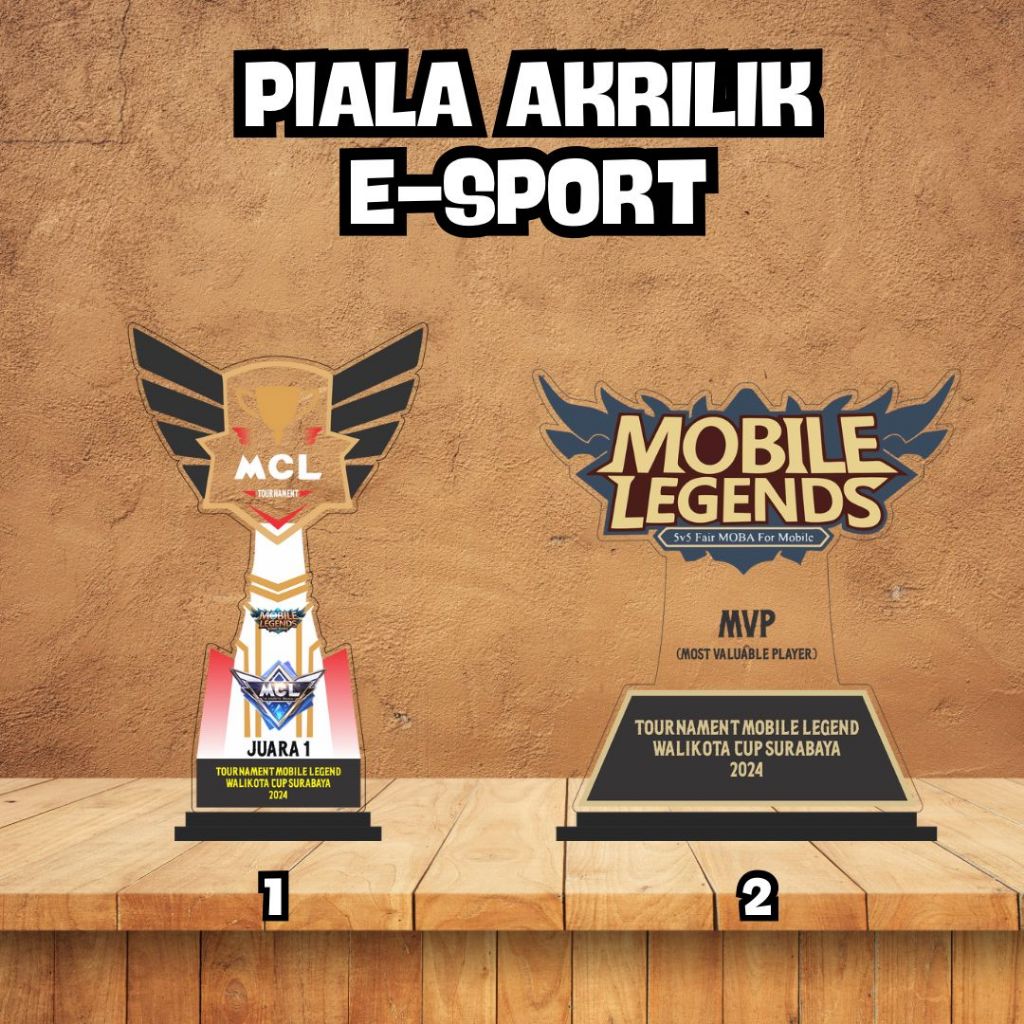 Piala Mobile Legend Plakat Mobile Legend Akrilik Custom Plakat E sport