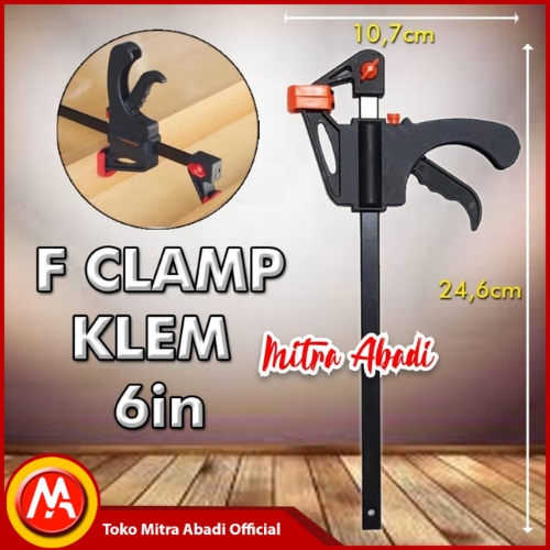 Catok F Clamp 6 INCH / Klem Kayu / Ratchet Bar Release Clamp 6" ( 6 Inch )