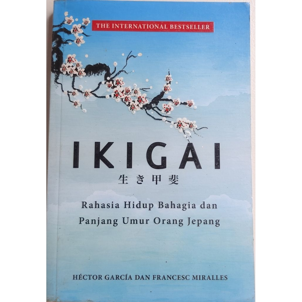 BUKU IKIGAI HECTOR GARCIA DAN FRANCESC MIRALLES (BEKAS ORIGINAL)