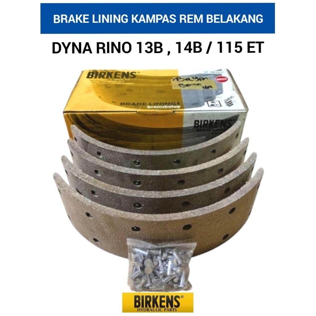 Brake Lining Kampas Rem Belakang Toyota Dyna Rino 13B 14B 115 ET 115ET PS Birkens Original