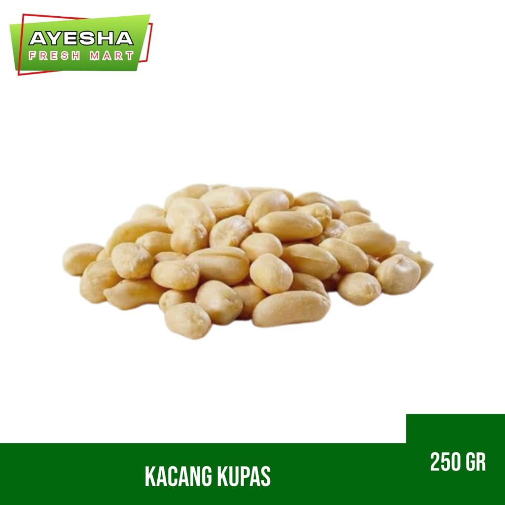 

KACANG KUPAS BERSIH 250 GR IMPORT , TERSEDIA 3 UKURAN