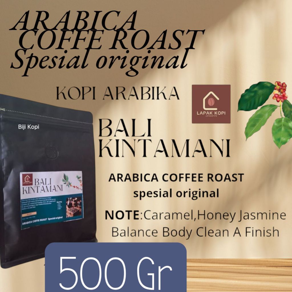 

Lapakkopi-Arabica Kintamani Bali Original,Kopi Premium Bali, Kopi Arabica bali, Roasted Bean Kintamani, Arabica Speciallity Bali, 500 Gram