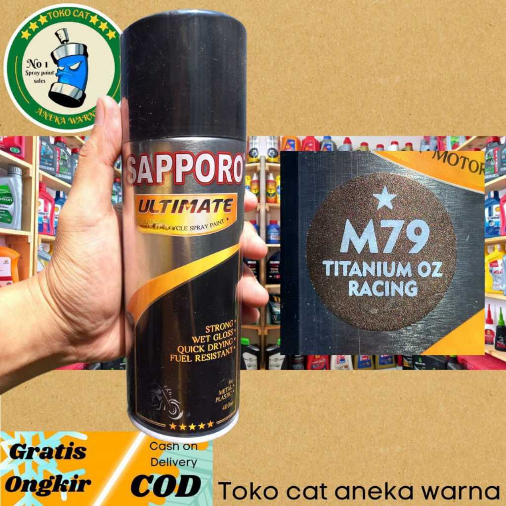 SAPPORO ULTIMATE M79 TITANIUM OZ RACING 400ML PILOX PILOK CAT SEMPROT SPRAY PAINT 400CC