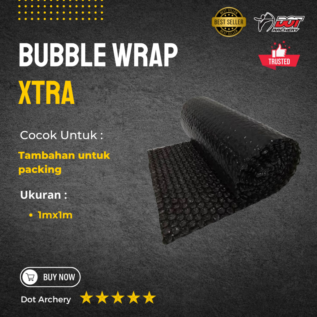 

EXTRA BUBBLE WRAP