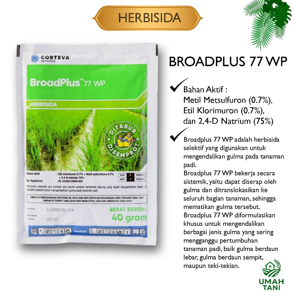 BROADPLUS 77 WP KEMASAN 40 Gram Herbisida Formula Selektif Sistemik CORTEVA Obat Gulma Padi
