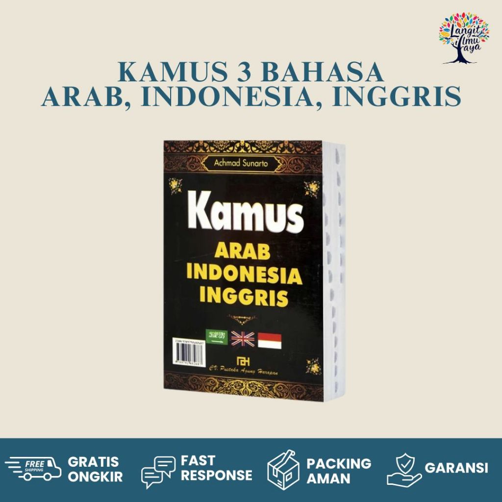 Langit Ilmu Raya - Kamus Bahasa Arab / Kamus 3 Bahasa Arab : Arab Indonesia Inggris SC ( Hitam )