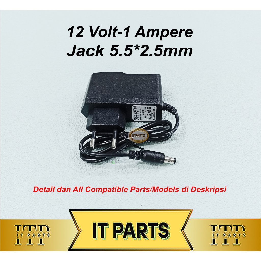 Adaptor 12V 1A Adaptor 12 Volt 1 Ampere Jack 5.5x2.5