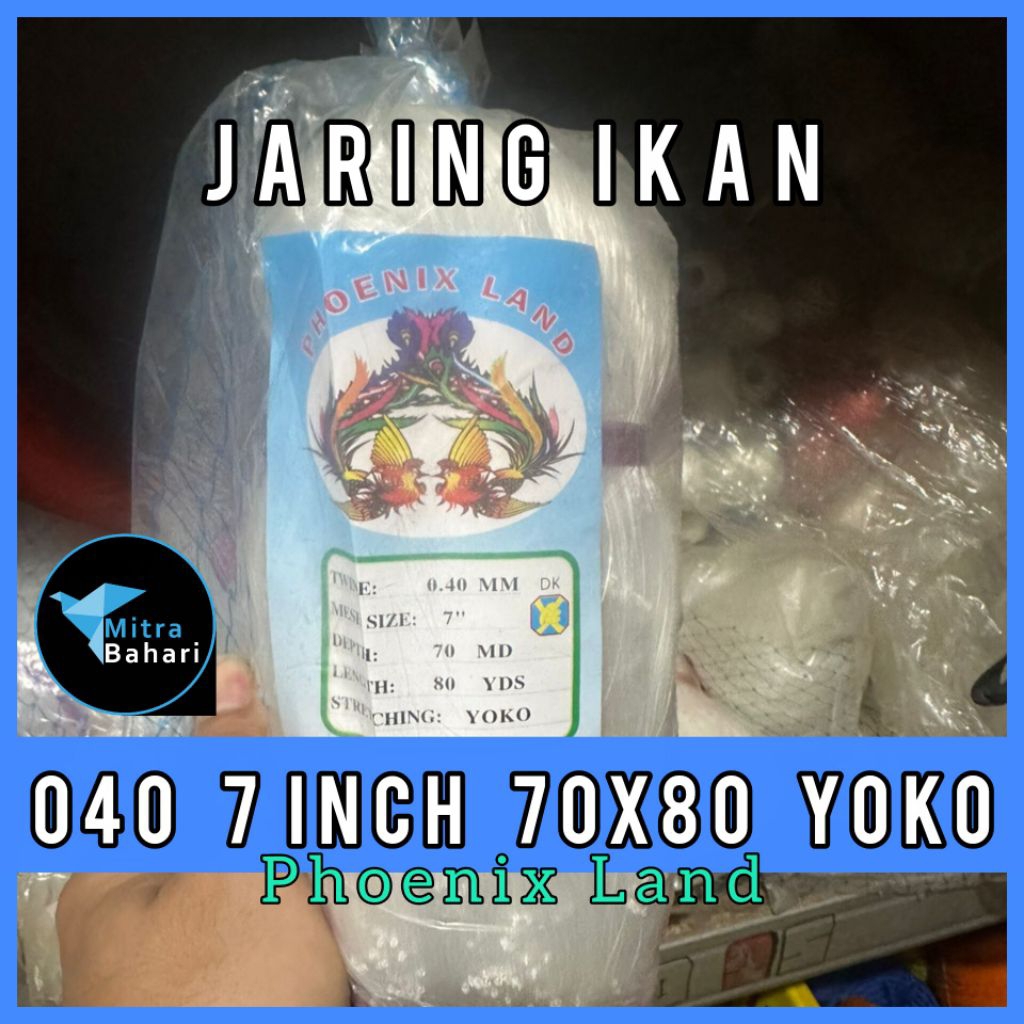 JARING IKAN 040 7 INCH 70X80 YOKO PHOENIX LAND | JARING IKAN SENAR 040 | JARINH PHOENIX LAND