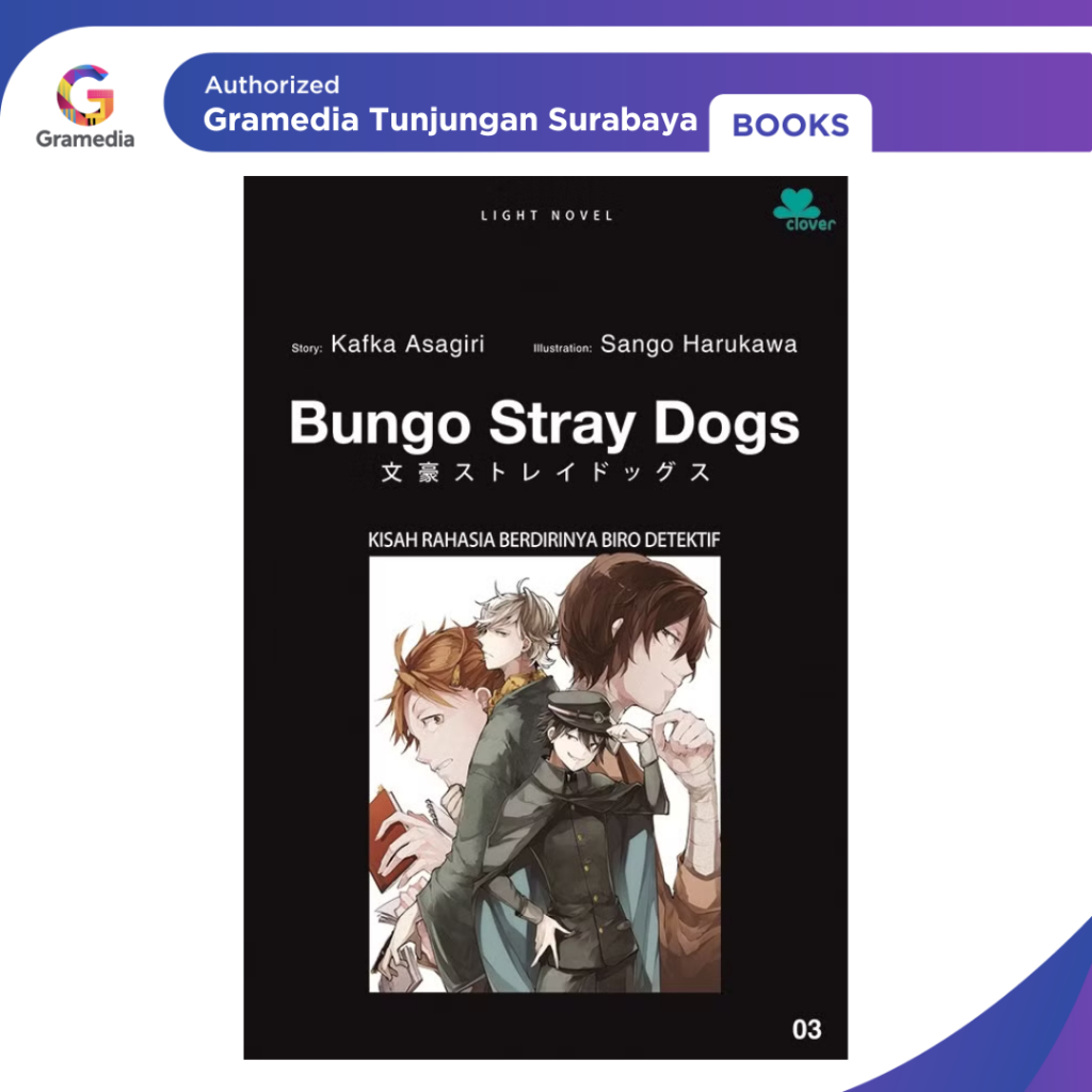 Gramedia Tunjungan : Bungo Stray Dogs 3 - Kisah Rahasia Berdirinya Biro Detektif