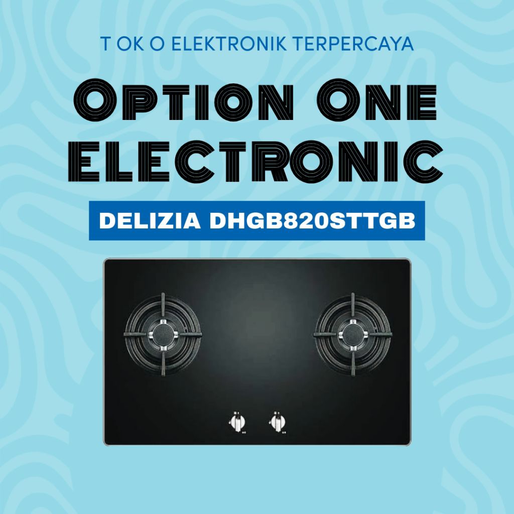 DELIZIA DHG820STTGB / DHG820STTGB / DHGB820STTGB / DHGB820STTGB Built In Hob Gas Kompor tanam 2 tung