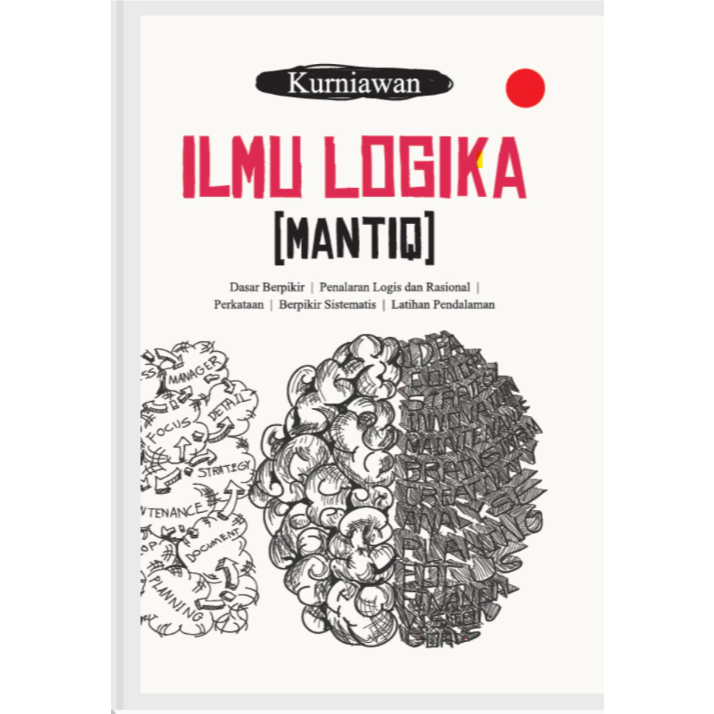 Deepublish - Buku Ilmu Logika (Mantiq) / Ilmu Mantiq