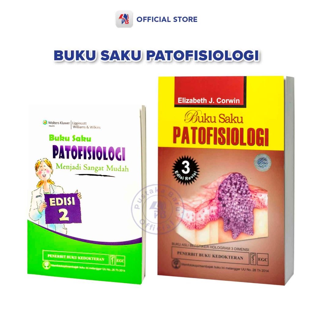 Buku Kedokteran / Buku Saku Patofisiologi Edisi Revisi 3 Dan Patofisiologi Menjadi Sangat Mudah / EG