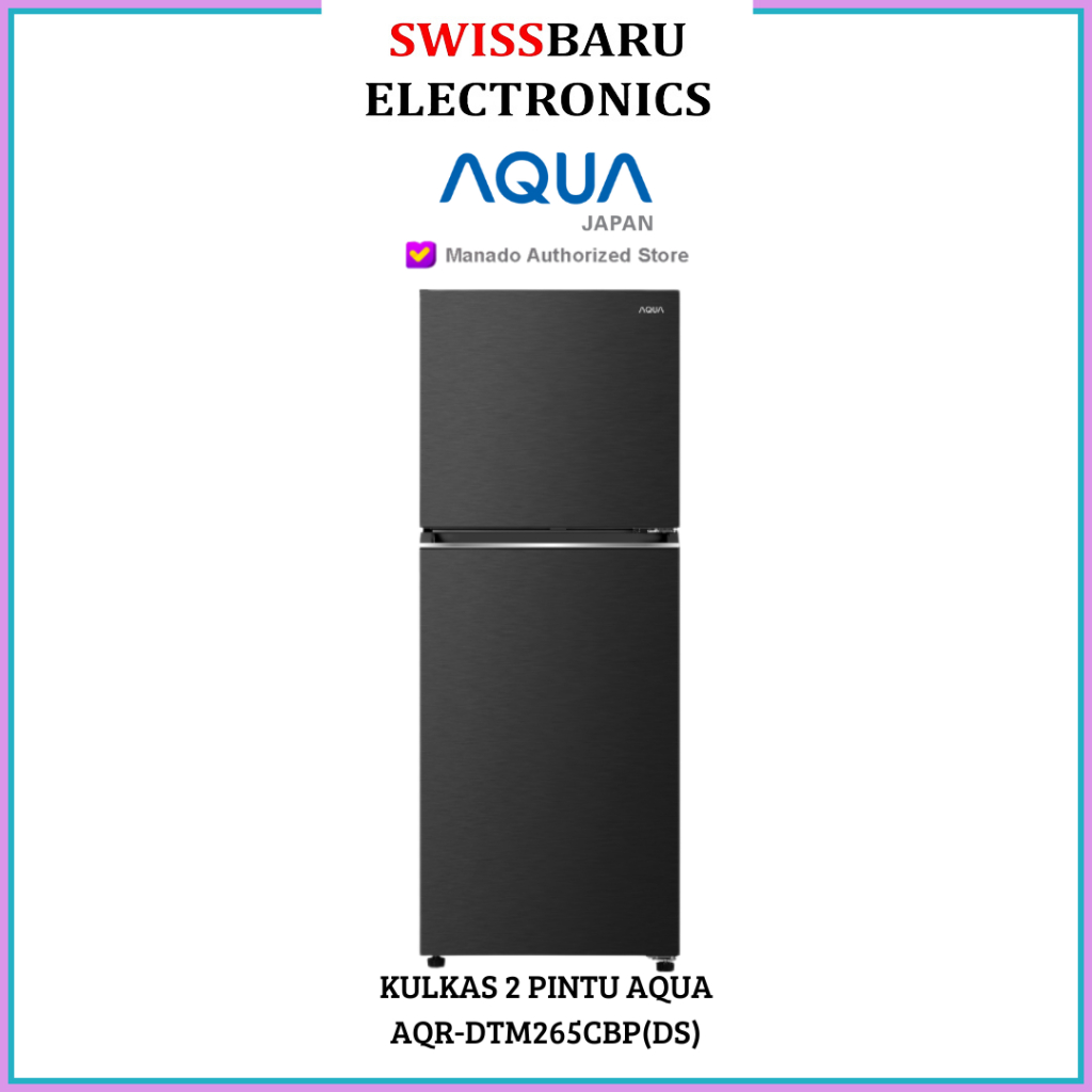 MANADO - KULKAS 2 PINTU AQUA AQR-DTM265CBP(DS)