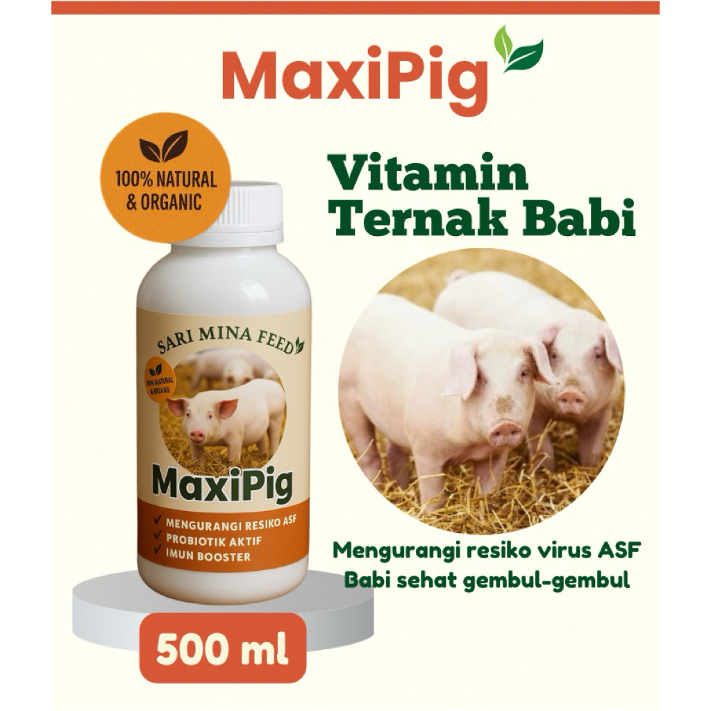 MAXIPIG 500 ml Suplemen Pakan Penggemuk Babi Alami Organik / Vitamin Penggemuk Babi Sehat / Nutrisi 