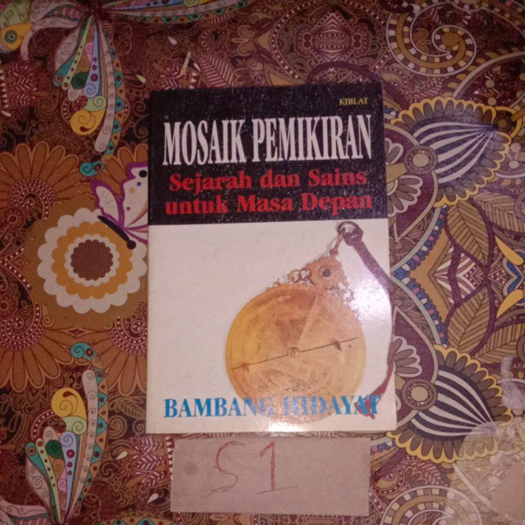 BUKU MOSAIK PEMIKIRAN, SEJARAH DAN SAINS UNTUK MASA DEPAN